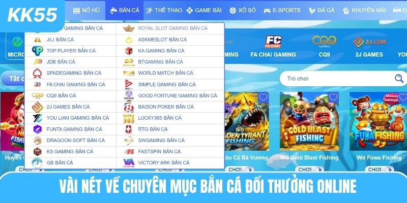 Vài nét về chuyên mục bắn cá đổi thưởng online